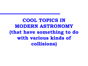 COOL TOPICS IN MODERN ASTRONOMY (that have something to do