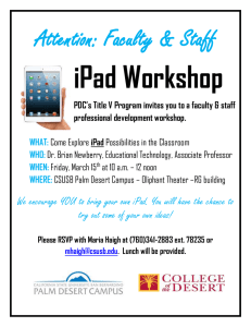 iPad Workshop Attention: Faculty &amp; Staff