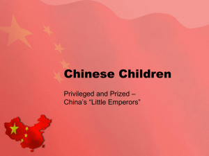 Chinese Children – Privileged and Prized China’s “Little Emperors”