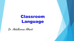 Classroom Language Dr. Abdulkareem Alharbi