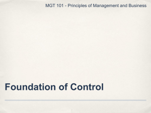 Foundation of Control MGT 101 - Principles of Management and Business