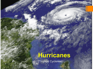 Hurricanes (Tropical Cyclones)