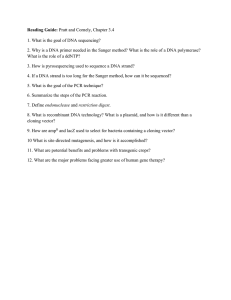 Reading Guide:  1. What is the goal of DNA sequencing?