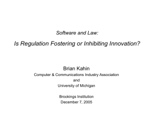 Software and Law: Is Regulation Fostering or Inhibiting Innovation? (Brian Kahin presentation)