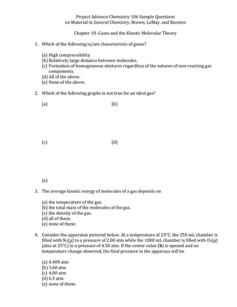 Chemistry 106: Gases Sample Questions