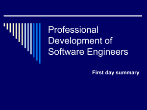 Professional Development of Software Engineers First day summary