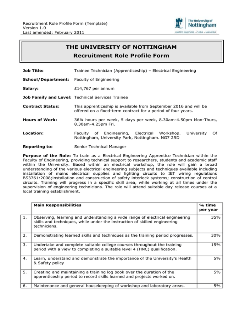 THE UNIVERSITY OF NOTTINGHAM Recruitment Role Profile Form