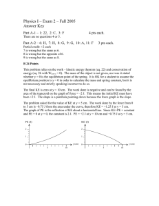 Physics I – Exam 2 – Fall 2005 Answer Key