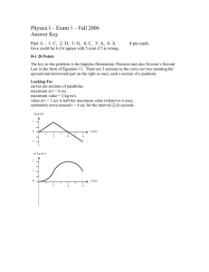 Physics I – Exam 1 – Fall 2006 Answer Key