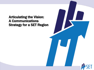 Articulating the Vision: A Communications Strategy for a SET Region