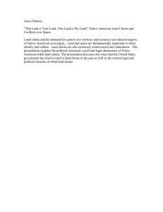 Native American Land Claims: History, Politics, and Legal Aspects