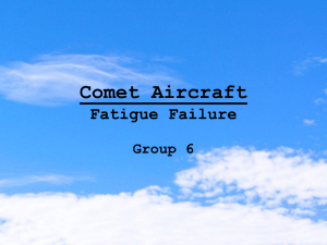 Comet Aircraft Fatigue Failure Group 6
