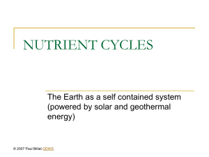 NUTRIENT CYCLES The Earth as a self contained system energy)