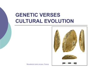 Powerpoint Presentation: Genetic v. Culural Evolution