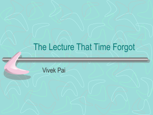 The Lecture That Time Forgot Vivek Pai