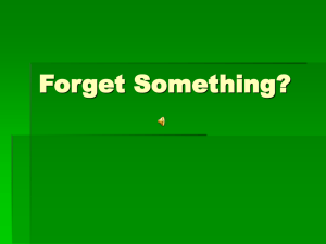 Forget Something?