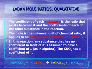 LAB#4 MOLE RATIOS, QUALATATIVE • substance .