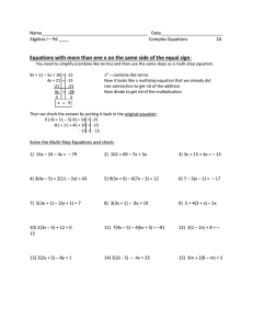 Name___________________________________________   Date_________________________ Algebra I – Pd ____  Complex Equations