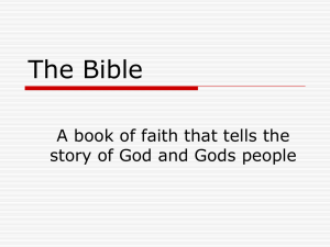 The Bible A book of faith that tells the