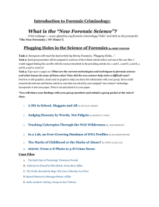 What is the “New Forensic Science”? Introduction to Forensic Criminology: