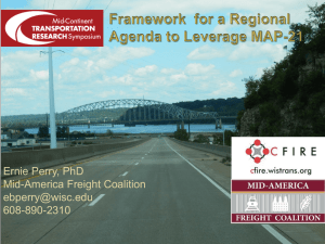 Ernie Perry, PhD Mid-America Freight Coalition  608-890-2310