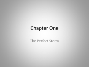 Chapter One The Perfect Storm