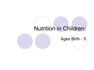 Nutrition in Children: Ages Birth - 5