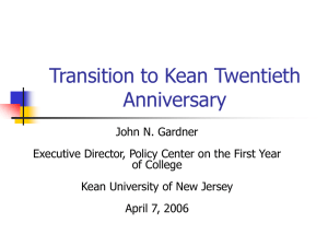 Transition to Kean Twentieth Anniversary