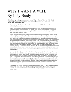WHY I WANT A WIFE By Judy Brady