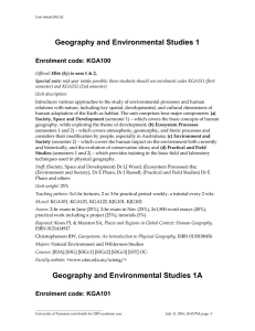 Geography and Environmental Studies 1 Enrolment code: KGA100