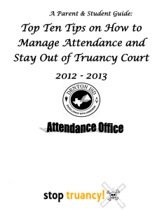 Top Ten Tips on How to Manage Attendance and 2012 - 2013