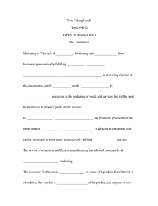 Note Taking Guide  Topic # 4352 TYPES OF MARKETING