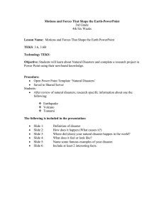 Motions and Forces That Shape the Earth-PowerPoint Lesson Name:  TEKS