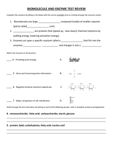 BIOMOLECULE AND ENZYME TEST REVIEW