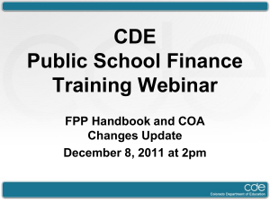 CDE Public School Finance Training Webinar FPP Handbook and COA