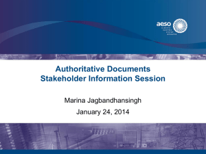 Authoritative Documents Stakeholder Information Session Marina Jagbandhansingh January 24, 2014