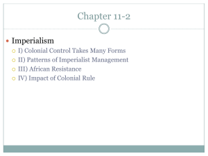 Imperialism: Colonial Control, Resistance, & Impact