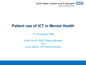 Patient use of ICT in Mental Health 17 November 2008