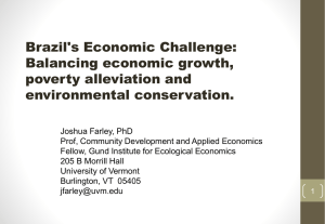Brazil's Economic Challenge: Balancing economic growth, poverty alleviation and environmental conservation.