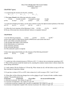 PRACTICE PROBLEMS FOR EXAM THREE CHAPTER 7 (part); 8; 12 CHEM 1311