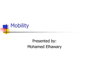 Mobility Presented by: Mohamed Elhawary