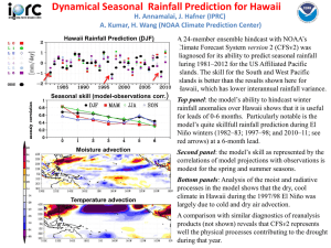 Dynamical Seasonal  Rainfall Prediction for Hawaii