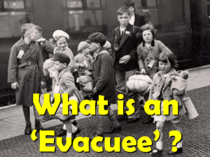 What is an ‘Evacuee’ ?