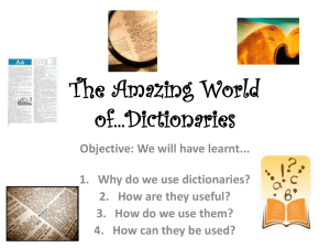 The Amazing World of...Dictionaries
