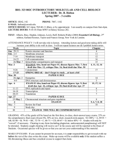 BIO. 323 002C INTRODUCTORY MOLECULAR AND CELL BIOLOGY
