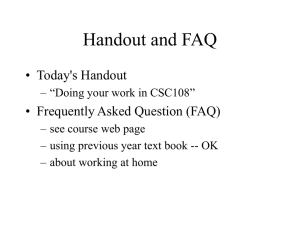 Handout and FAQ • Today's Handout • Frequently Asked Question (FAQ)
