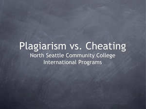Plagiarism vs. Cheating North Seattle Community College International Programs