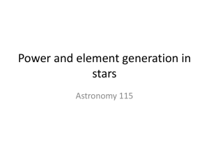 Power and element generation in stars Astronomy 115