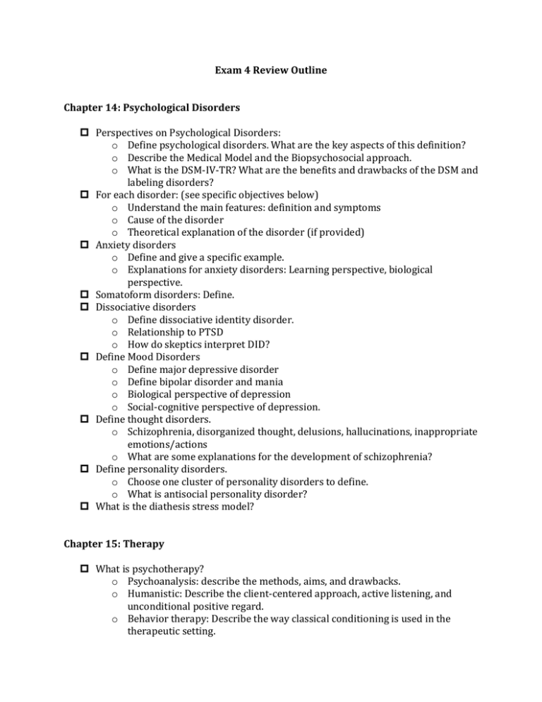 Exam 4 Review Outline Chapter 14 Psychological Disorders