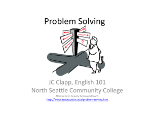 Problem Solving JC Clapp, English 101 North Seattle Community College